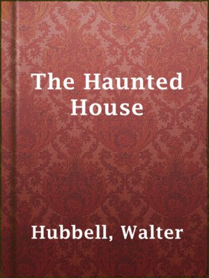 cover image of The Haunted House